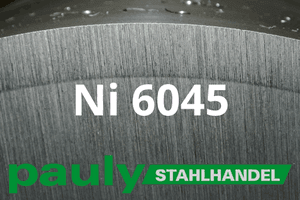 Stahl Werkstoff-Nr.: Ni 6045 Datenblatt